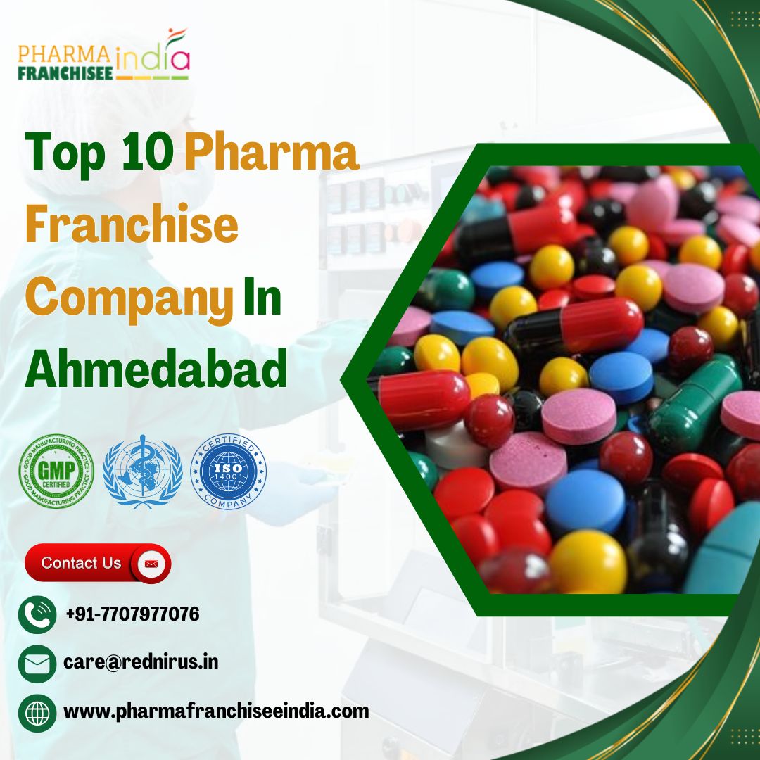 Top 10 Pharma Franchise Company In Ahmedabad