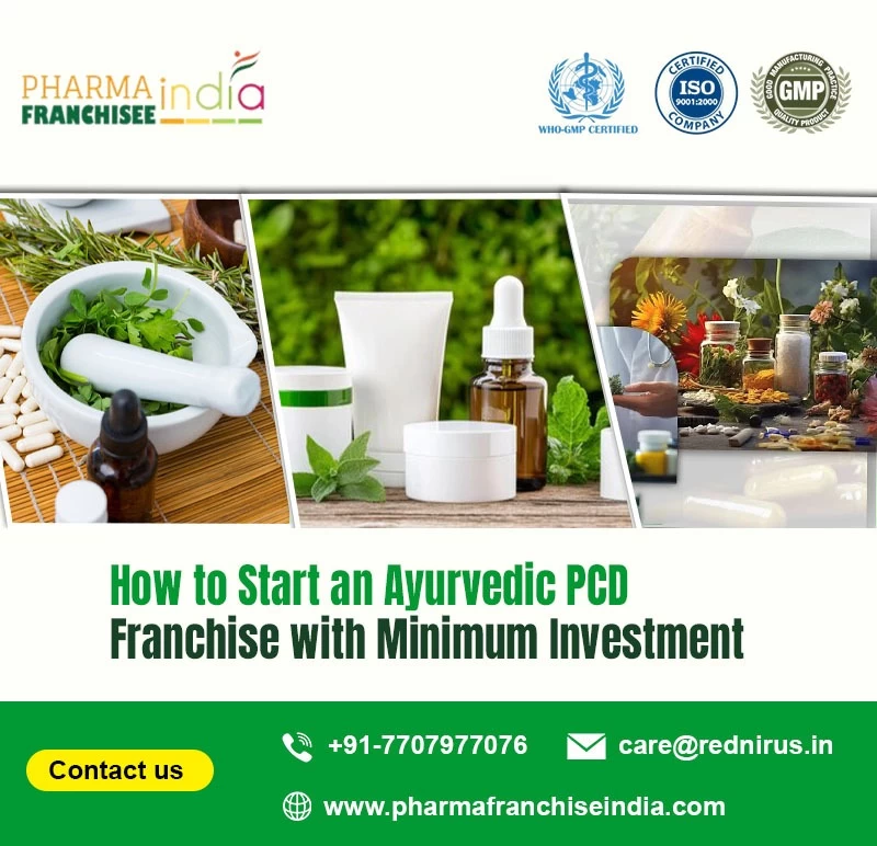 How to Start an Ayurvedic PCD Franchise with Minimum Investment